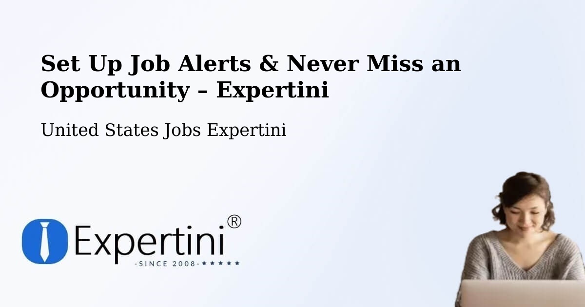 Job Alerts Guide – Get Notified About New Jobs in Canton - Canton, United States Jobs Expertini